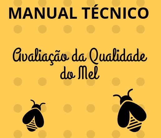 Capa do livro Manual Técnico: Avaliação da Qualidade do Mel